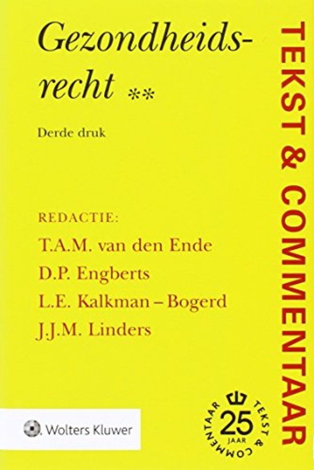 Tekst & Commentaar: Gezondheidsrecht **