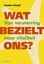 Wat bezielt ons? Wat bezielt ons?