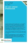 De last onder dwangsom De last onder dwangsom