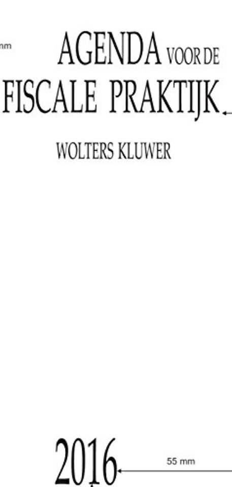Agenda voor de fiscale praktijk 2016