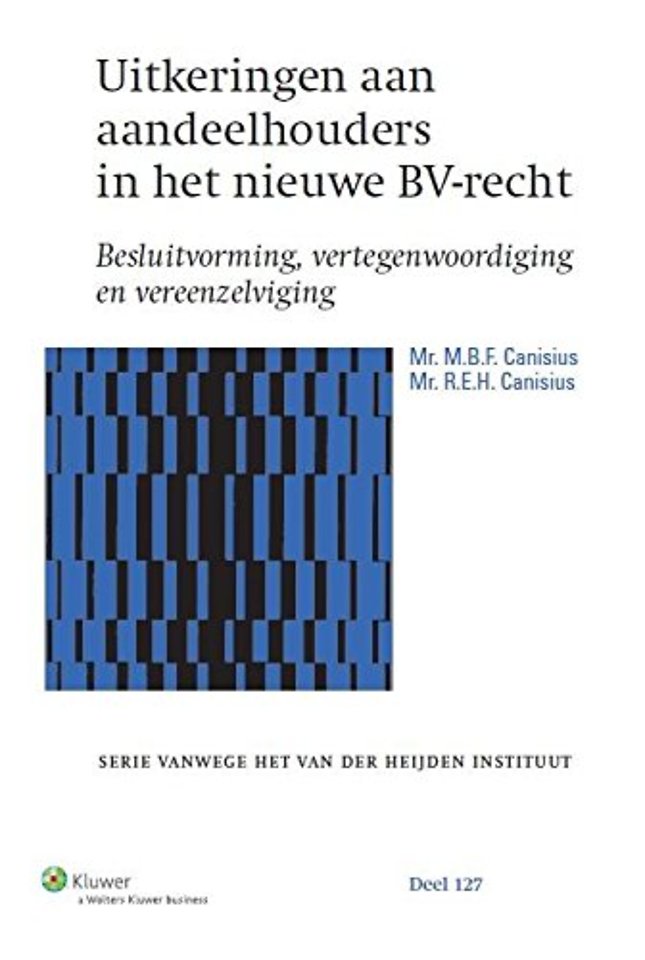 Uitkeringen aan aandeelhouders in het nieuwe BV-recht