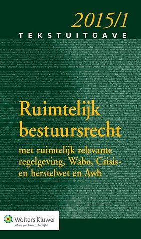 Tekstuitgave Ruimtelijk bestuursrecht 2015-1