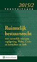 Tekstuitgave Ruimtelijk bestuursrecht 2015-2