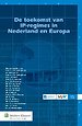 De toekomst van IP-regimes in Nederland en Europa De toekomst van IP-regimes in Nederland en Europa