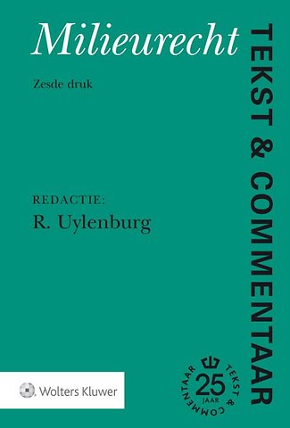 Tekst & Commentaar: Milieurecht