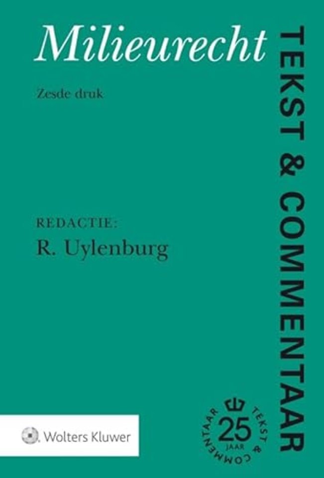 Tekst & Commentaar: Milieurecht