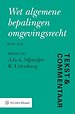 Tekst & Commentaar: Wet algemene bepalingen omgevingsrecht