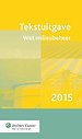 Tekstuitgave Wet milieubeheer 2015