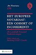 Het Europees notariaat: één cohort of incoherent?