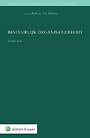 Bestuurlijk organisatierecht Bestuurlijk organisatierecht