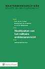 Hoofdzaken van het militaire ambtenarenrecht Hoofdzaken van het militaire ambtenarenrecht