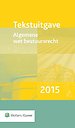 Tekstuitgave Algemene wet bestuursrecht 2015