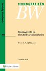 Ontslagrecht en flexibele arbeidsrelaties Ontslagrecht en flexibele arbeidsrelaties