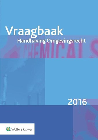 Vraagbaak Handhaving Omgevingsrecht 2016