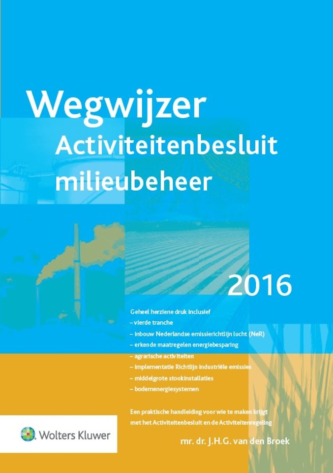 Wegwijzer Activiteitenbesluit milieubeheer 2016