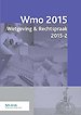 Wmo Wetgeving & Rechtspraak 2015-2