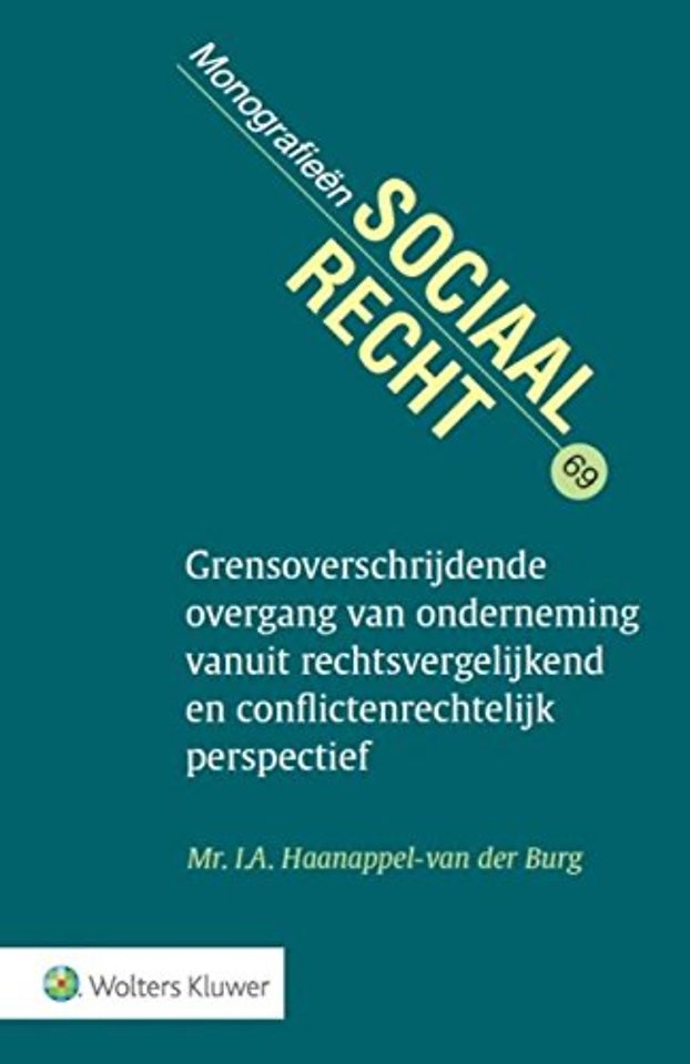 Grensoverschrijdende overgang van onderneming vanuit rechtsvergelijkend en conflictrechtelijk perspectief