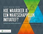 Hoe waardeer je een maatschappelijk initiatief?