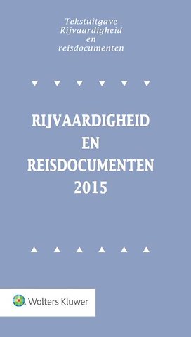 Tekstuitgave Rijvaardigheid en Reisdocumenten 2015