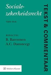 Tekst & Commentaar: Socialezekerheidsrecht