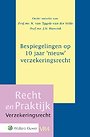 Bespiegelingen op 10 jaar 'nieuw' verzekeringsrecht