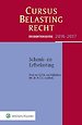 Studenteneditie Cursus Belastingrecht: Schenk- en Erfbelasting 2016-2017