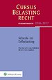 Studenteneditie Cursus Belastingrecht: Schenk- en Erfbelasting 2016-2017