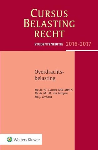 Studenteneditie Cursus Belastingrecht: Overdrachtsbelasting 2016-2017