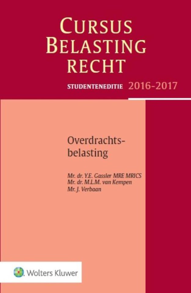 Studenteneditie Cursus Belastingrecht: Overdrachtsbelasting 2016-2017