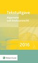 Tekstuitgave Algemene wet bestuursrecht 2016