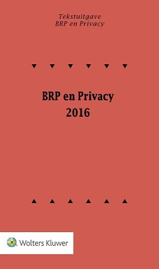 Tekstuitgave BRP en Privacy 2016