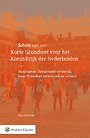 Schets van een Korte Grondwet voor het Koninkrijk der Nederlanden Schets van een Korte Grondwet voor het Koninkrijk der Nederlanden