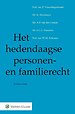 Het hedendaagse personen- en familierecht Het hedendaagse personen- en familierecht