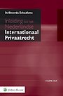 Inleiding tot het Nederlandse Internationaal Privaatrecht Inleiding tot het Nederlandse Internationaal Privaatrecht