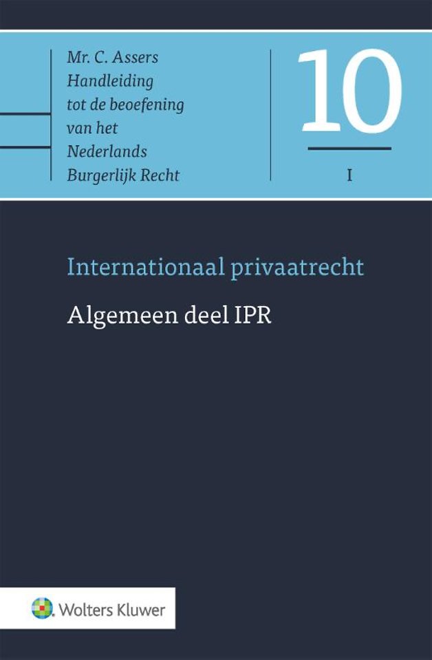 Asser 10-I Algemeen deel IPR Asser 10-I Algemeen deel IPR