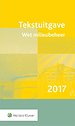Tekstuitgave Wet milieubeheer 2017 Tekstuitgave Wet milieubeheer 2017