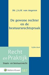 De gewone rechter en de bestuursrechtspraak