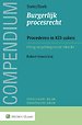 Compendium Burgerlijk procesrecht - Procederen in KEI-zaken Compendium Burgerlijk procesrecht - Procederen in KEI-zaken