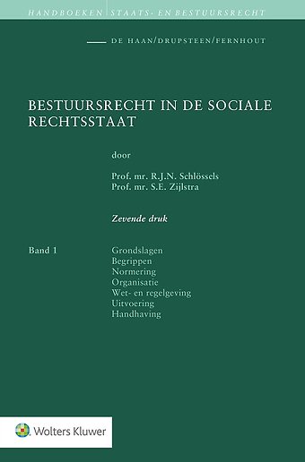 Bestuursrecht in de Sociale Rechtsstaat - Band 1