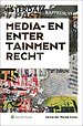 Media- en entertainmentrecht Media- en entertainmentrecht
