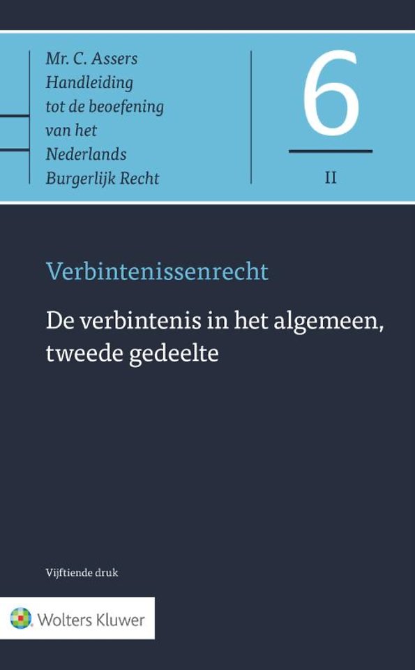 Asser 6-II De verbintenis in het algemeen, tweede gedeelte Asser 6-II De verbintenis in het algemeen, tweede gedeelte