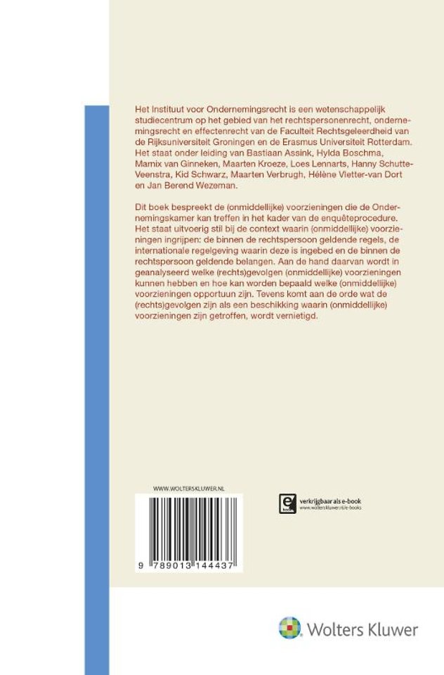 De (onmiddellijke) voorzieningen van de enqueteprocedure