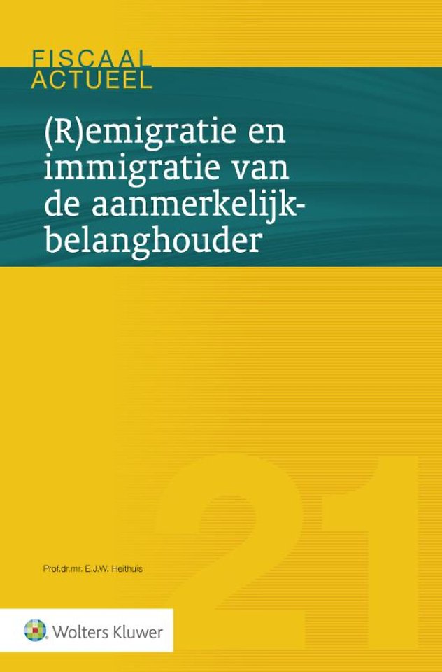 (R)emigratie en immigratie van de aanmerkelijkbelanghouder