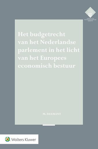 Het budgetrecht van het Nederlandse parlement in het licht van het Europees economisch bestuur