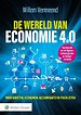 De wereld van economie 4.0 De wereld van economie 4.0