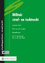 Militair straf- en tuchtrecht Militair straf- en tuchtrecht