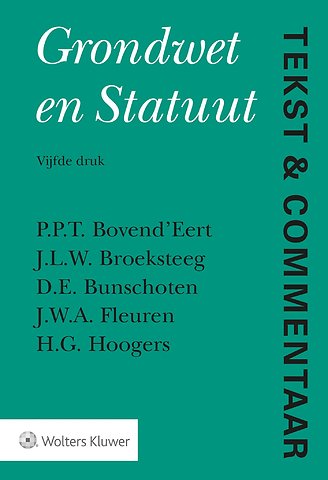 Tekst & Commentaar: Grondwet en Statuut