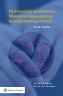 Parlementaire geschiedenis Moderniseringswetgeving huwelijksvermogensrecht