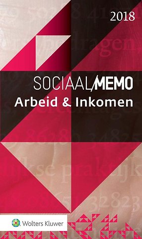 Sociaal Memo Arbeid & Inkomen 2018