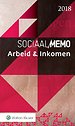 Sociaal Memo Arbeid & Inkomen 2018